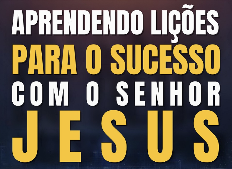 Aprendendo lições para o sucesso