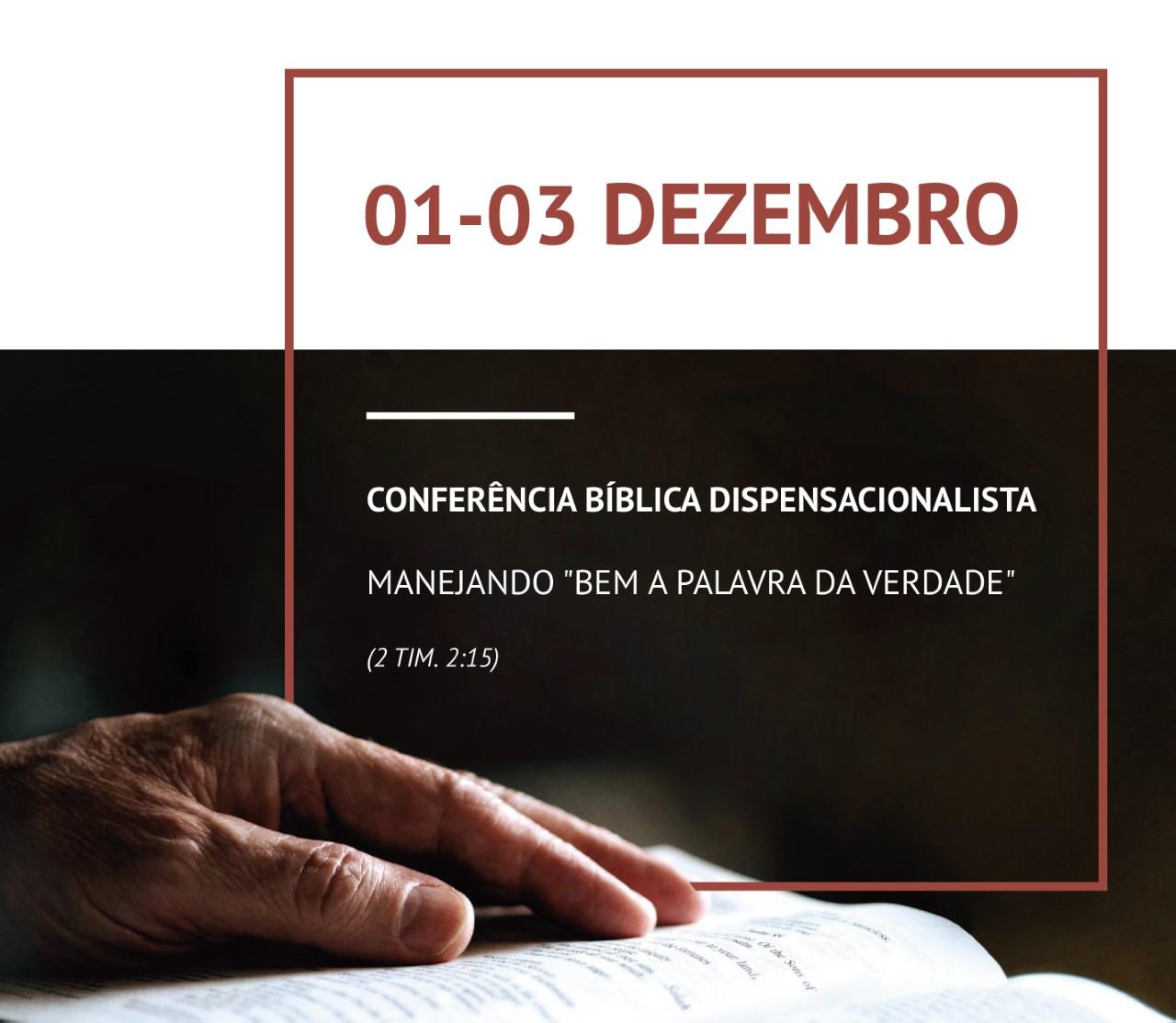 Conferência dispensacionalista 2017 Conferencia dispensacionalista versão final