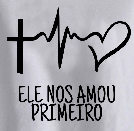 Ele nos amou primeiro white 3134 2 20180810144108