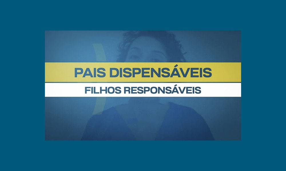 FILHOS RESPONSÁVEIS