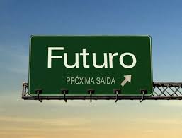 O futuro é realmente a melhor saída FuturoPróxima Saída
