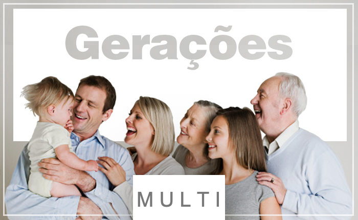 Multi gerações