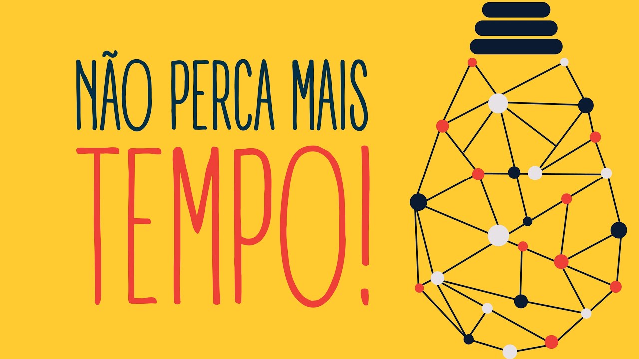 Não percas mais tempo