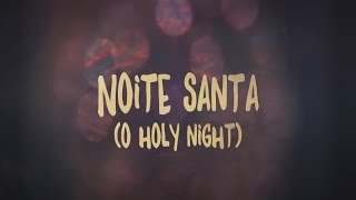 Aquela noite foi santa por causa do Santo, e Ele veio para ao morrer por nós na cruz nos outorgar a Sua santidade a fim de podermos entrar no Céu