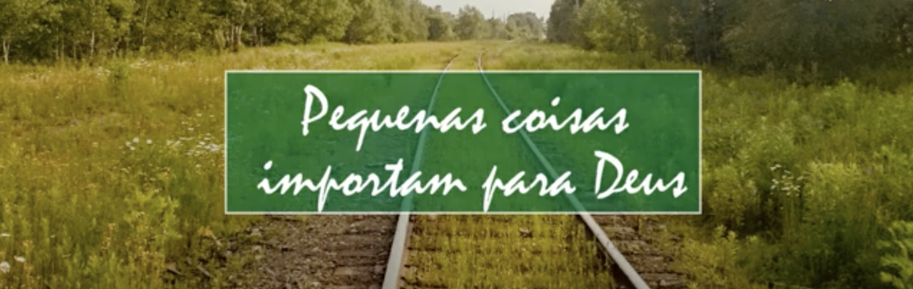 O dia das coisas pequenas