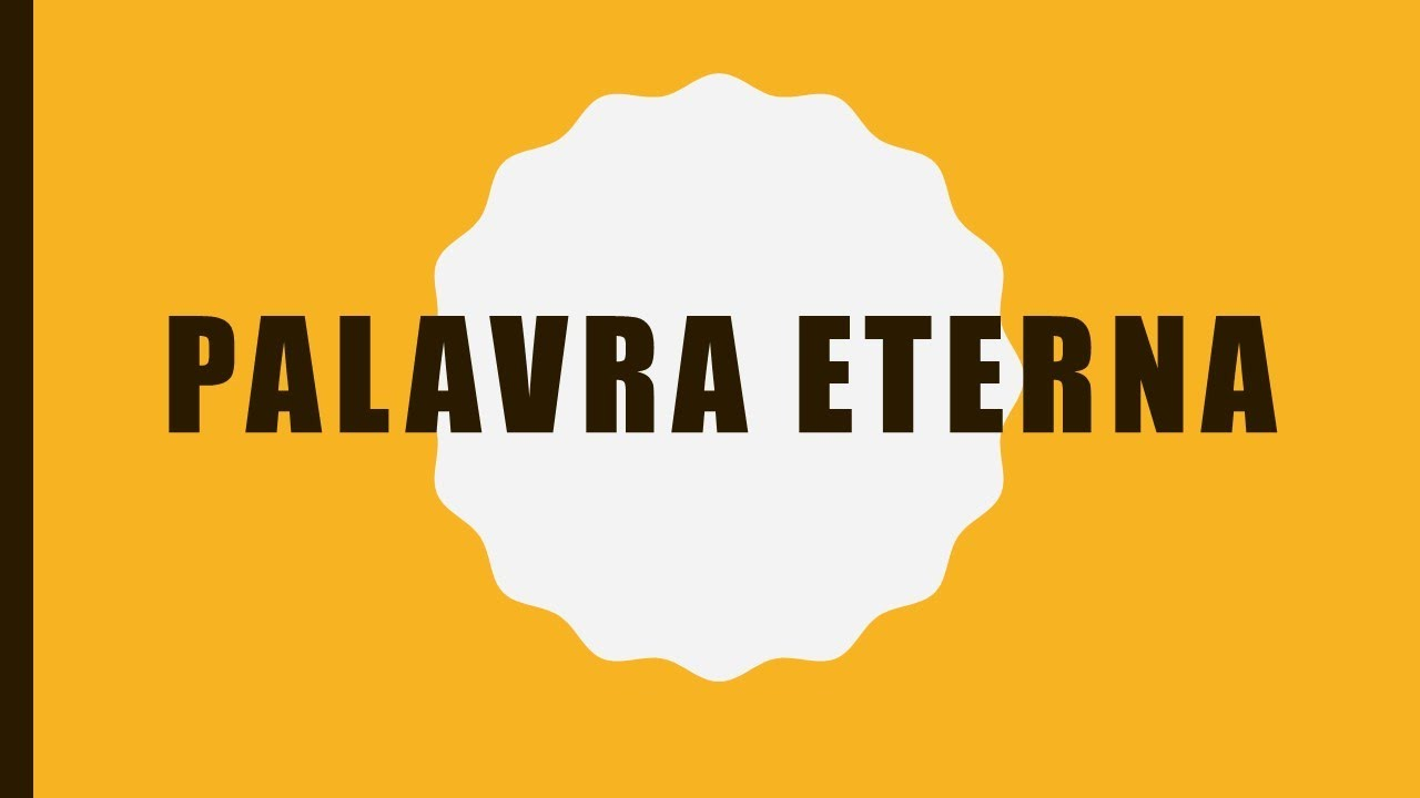 Uma Palavra eterna merece leitura e estudo diário.