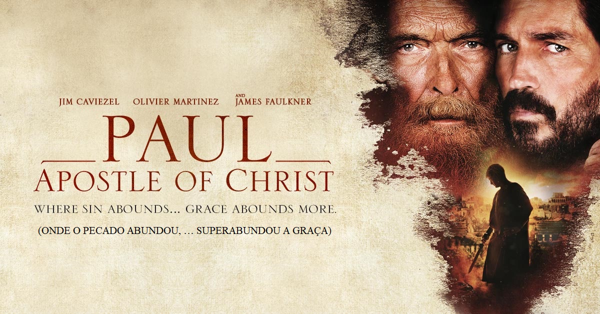 Paulo, Apóstolo de Cristo Paulo Apóstolo de Cristo