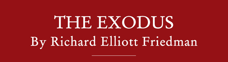 The Exodus (O Êxodo) de Richard Elliott Friedman, The Exodus