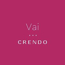 Vai! ... Crendo Vai