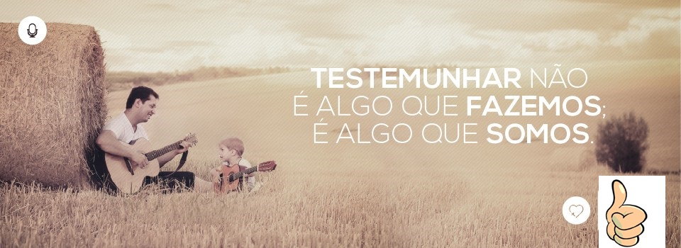 O bom testemunho de uma igreja é muito importante bom testemunho 01