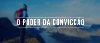 conviccao 