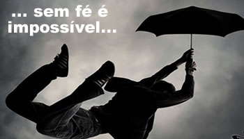 Nada adianta o que quer que seja, se não crês primeiro creia