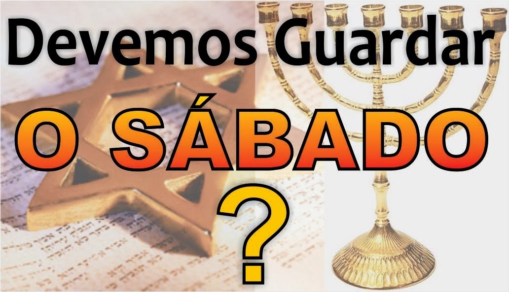 devemos guardar o sabado