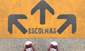escolhas 