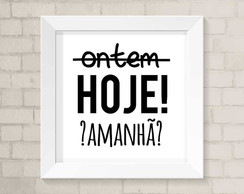 hoje amanha 