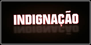 Diz NÃO à indignação indignação