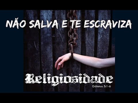 A religiosidade é perfeitamente inútil religiosidada vã
