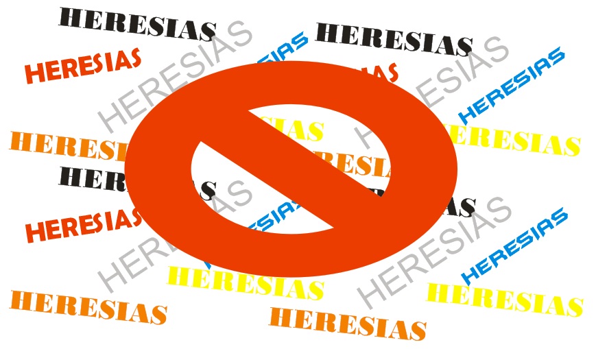 PROIBIDO HERESIAS