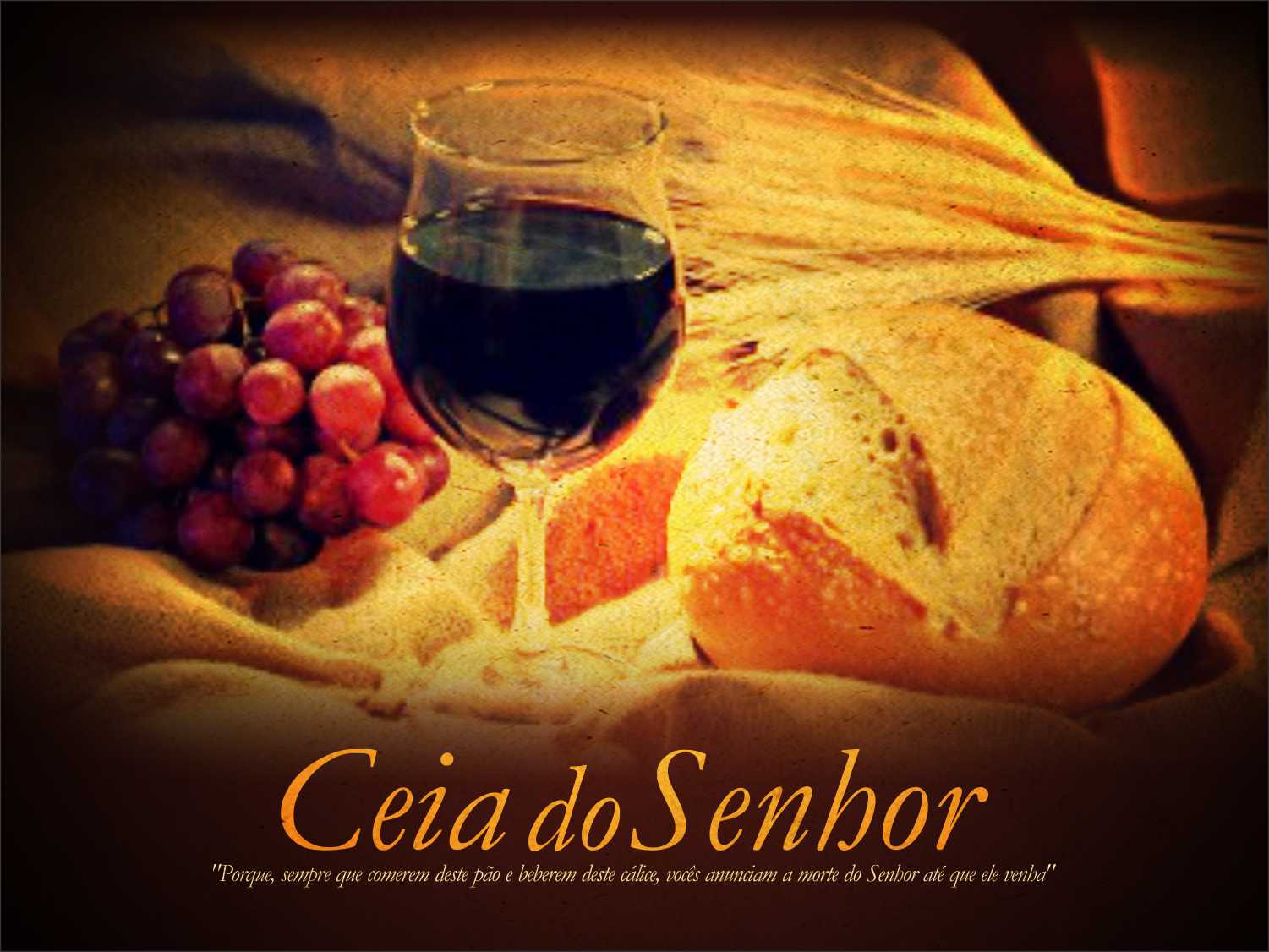 Ceia do Senhor Ceia do Senhor