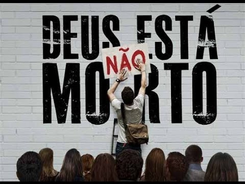 Deus não está morto Deus não está morto