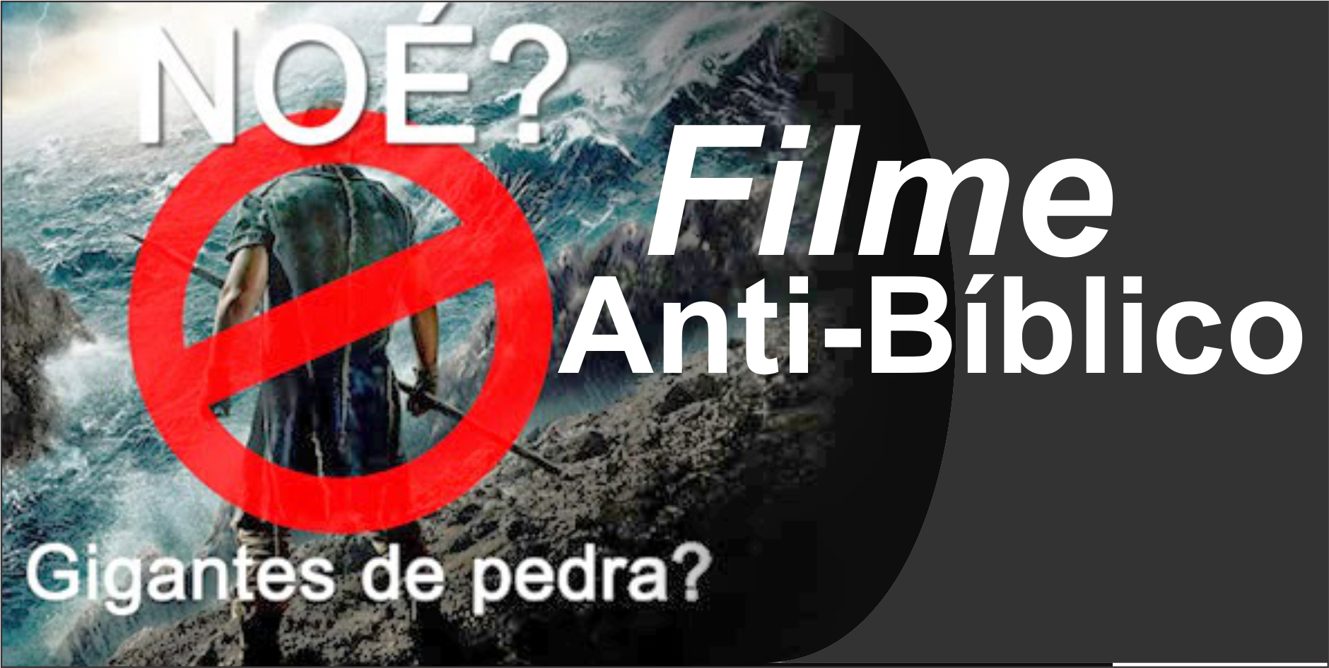 "Noé" é o filme bíblico menos bíblico