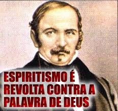 O Espíritismo é satânico