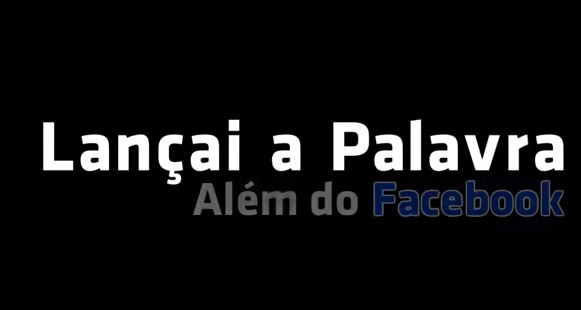 Lançai a Palavra por todos os meios