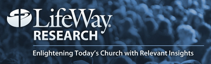 LifeWay Research.