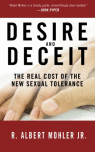 Livro do Dr. Albert Mohler: Desejo e engano: O verdadeiro custo da nova tolerância sexual desire_and_deceit.gif