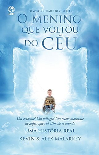 "O Menino Que Voltou do Céu" - uma mentira finalmente assumida