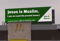 Placas com frase 'Jesus é muçulmano - (sim, nós usamos o presente do indicativo)'