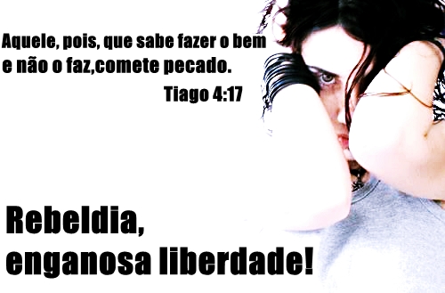 A rebeldia é passível de disciplina