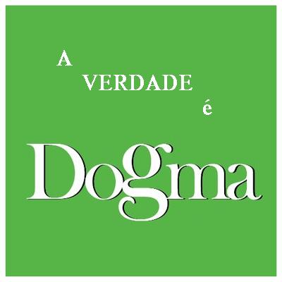 verdade é dogma